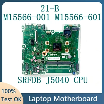 M15566-001 M15566-601 M14525-002 עבור HP 21-B נייד לוח אם עם SRFDB J5040 מעבד 100% נבדק עובד טוב