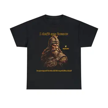 רומא-גאליה מלחמות היסטורי חולצה עם קיסר - Vercingetorix - המתנה המושלמת עבור ההיסטוריה מומחים - יוניסקס כבד כותנה טריקו